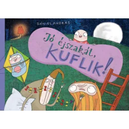 Pagony kiadó - Jó éjszakát, kuflik!
