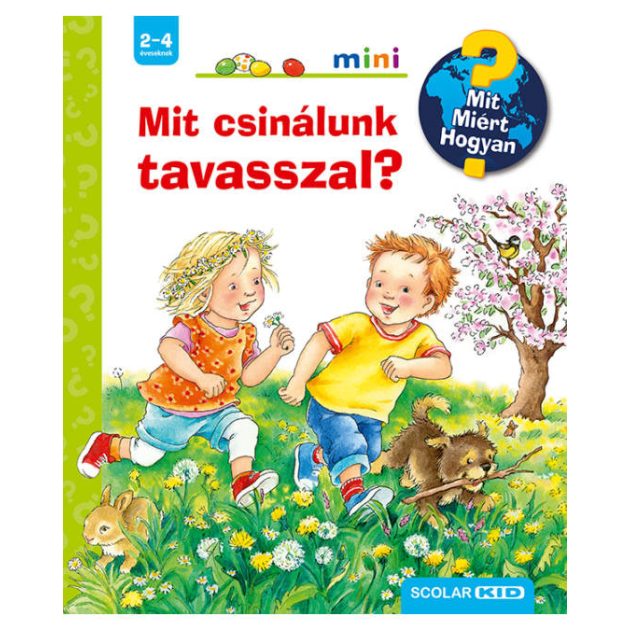 Scolar kiadó - Mit csinálunk tavasszal?