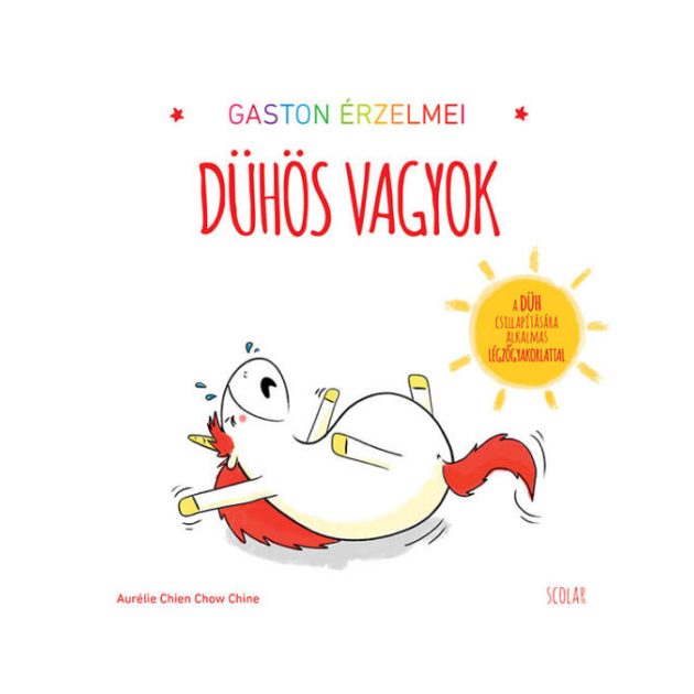 Scolar kiadó - Gaston érzelmei - Dühös vagyok