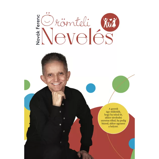 Novák Ferenc: Örömteli Nevelés
