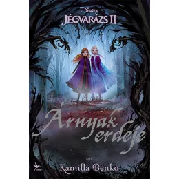 Disney - Jégvarázs 2. – Árnyak erdeje