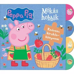   Peppa malac - Peppa malac – Mókás hobbik – Kedvenc kirakóskönyvem