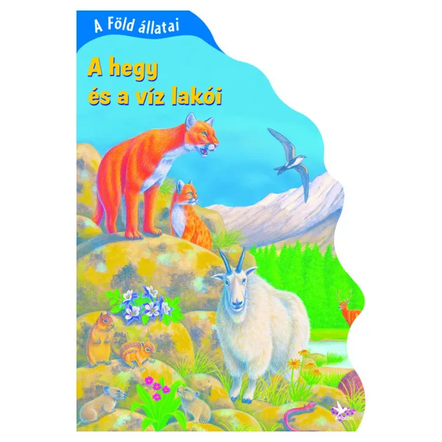 Bob Bampton - A Föld állatai - A hegy és a víz lakói