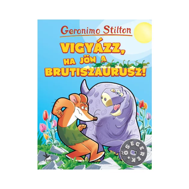 Geronimo Stilton - Vigyázz, ha jön a Brutiszaurusz! (Ősegerek)