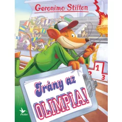   Geronimo Stilton - Irány az olimpia! (Mulatságos történetek)