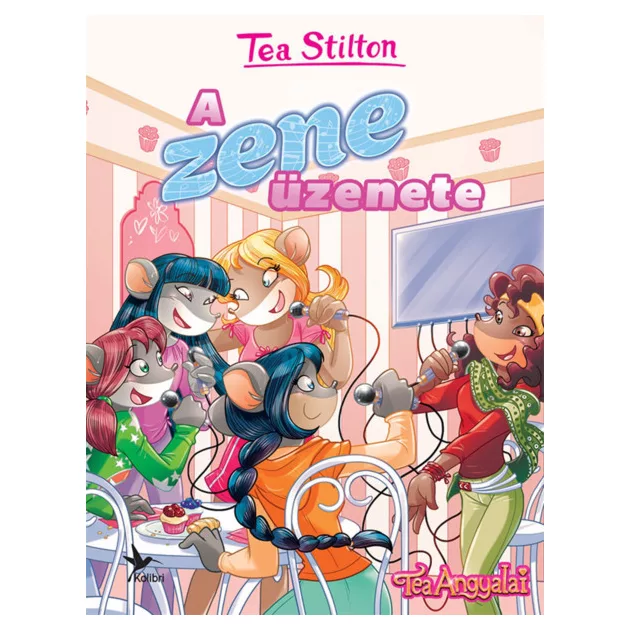 Tea Stilton - A zene üzenete (Cinnfordi kalandok)