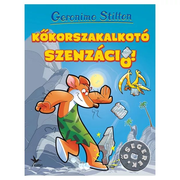 Geronimo Stilton - Kőkorszakalkotó szenzáció! (Ősegerek)