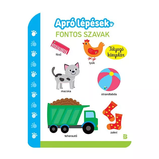Ballon - Apró lépések – Fontos szavak (Totyogó könyvtár)