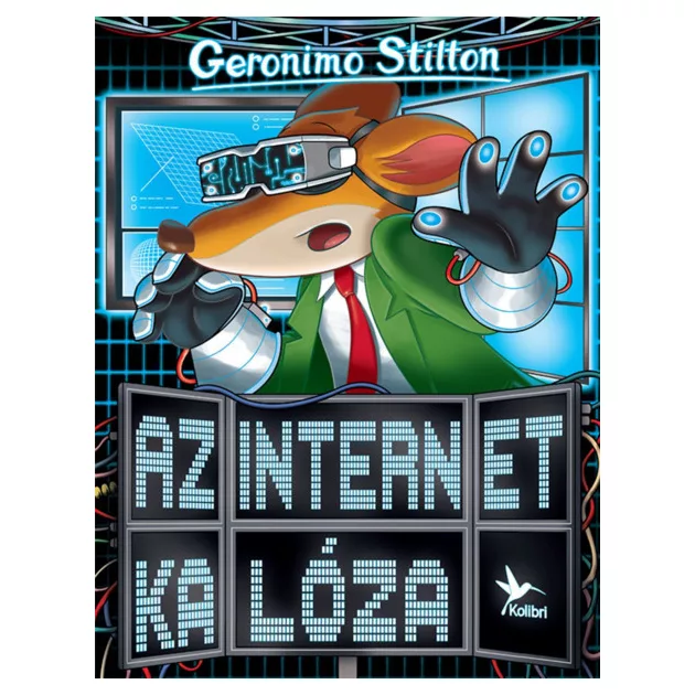 Geronimo Stilton - Az internet kalóza (Mulatságos történetek)