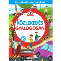 Közlekedés gyalogosan