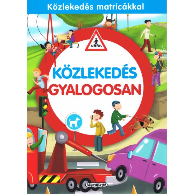 Közlekedés gyalogosan