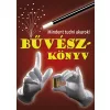 Mindent tudni akarok! - Bűvészkönyv