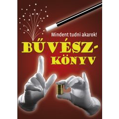 Mindent tudni akarok! - Bűvészkönyv