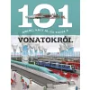 101 dolog, amit jó, ha tudsz a vonatokról