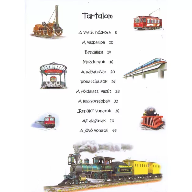 101 dolog, amit jó, ha tudsz a vonatokról