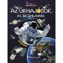 Űrbéli matricák - Űrhajósok és az űrkutatás