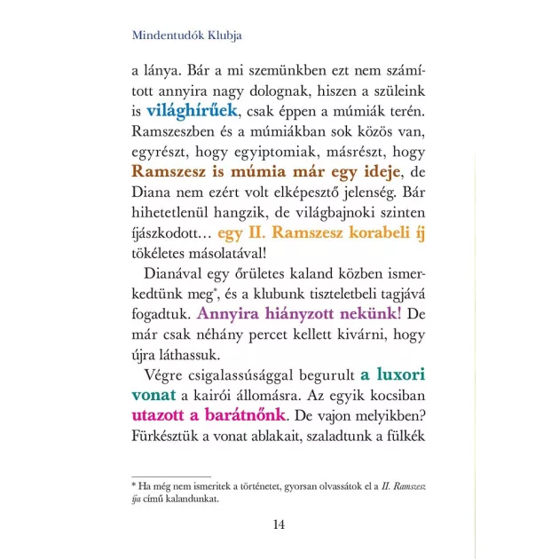 Mindentudók Klubja 11. - Ehnaton múmiája