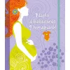 Napló a babavárás 9 hónapjáról