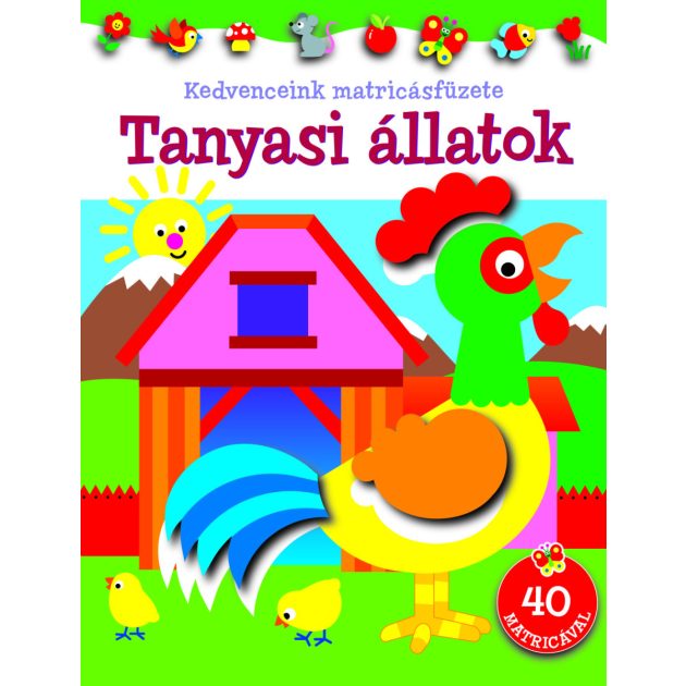 Kedvenceink matricásfüzete - Tanyasi állatok