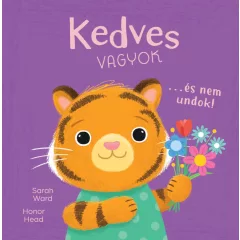 Én és az érzéseim - Kedves vagyok… és nem undok!
