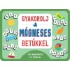 Gyakorolj mágneses betűkkel