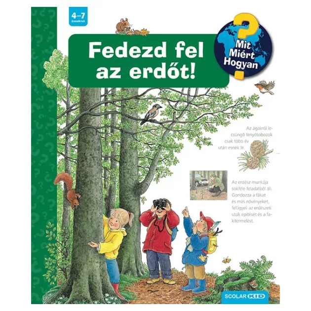 Scolar Kiadó - Fedezd fel az erdőt!