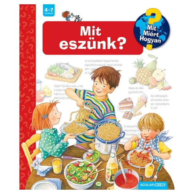 Scolar Kiadó - Mit eszünk?
