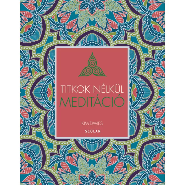 Scolar kiadó - Kim Davies - Meditáció