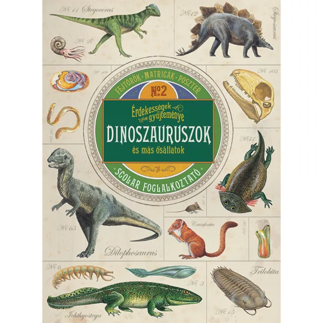 Scolar kiadó - Polly Cheseman - Érdekességek gyűjteménye – Dinoszauruszok és más ősállatok