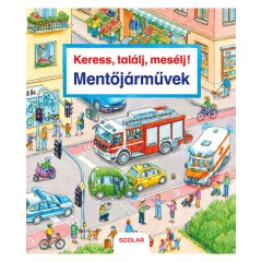 Scolar kiadó - Keress, találj, mesélj! Mentőjárművek