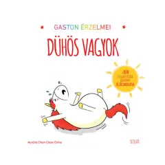 Scolar kiadó - Gaston érzelmei - Dühös vagyok