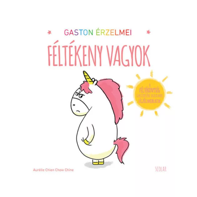 Scolar kiadó - Gaston érzelmei - Féltékeny vagyok