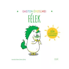 Scolar kiadó - Gaston érzelmei - Félek
