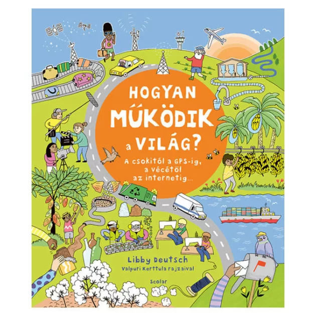 Scolar kiadó - Hogyan működik a világ?