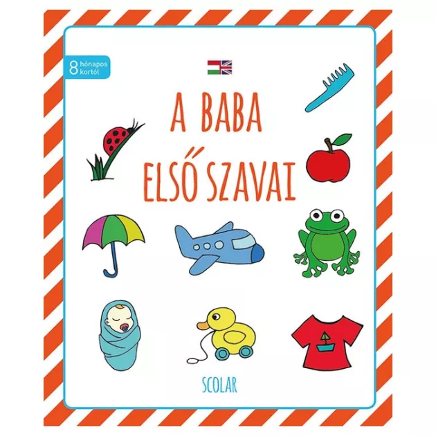 Scolar Kiadó - A baba első szavai