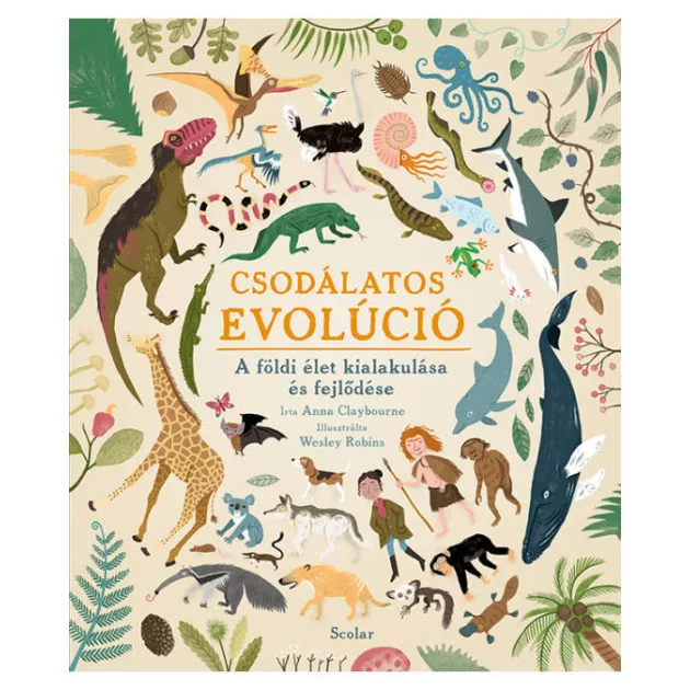 Scolar kiadó - Csodálatos evolúció