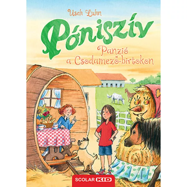 Scolar kiadó - Usch Luhn - Panzió a Csodamező-birtokon (Póniszív 8.)