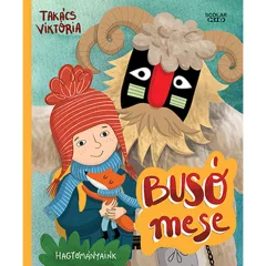 Scolar kiadó - Takács Viktória - Busó mese
