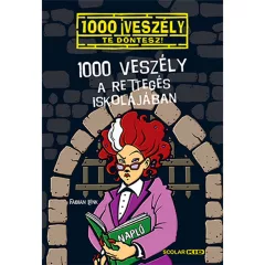   Scolar kiadó - Fabian Lenk - 1000 veszély a Rettegés Iskolájában (12.)