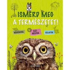 Scolar kiadó - Angelika Lenz - Ismerd meg a természetet!