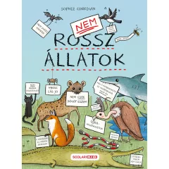 Scolar kiadó - Sophie Corrigan - Nem rossz állatok