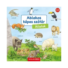 Scolar kiadó - Ablakos képes szótár - Állatos