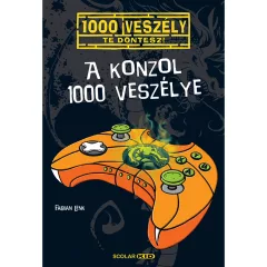 Scolar kiadó - Fabian Lenk - A konzol 1000 veszélye (13.)