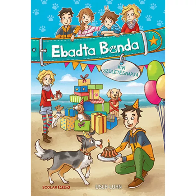 Scolar kiadó - Usch Luhn - Kivi születésnapja (Ebadta Banda 3.)
