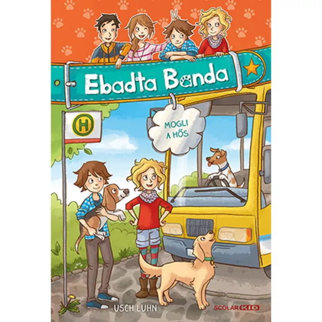 Scolar kiadó - Usch Luhn - Mogli, a hős (Ebadta Banda 4.)