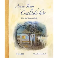 Scolar kiadó - Arany János - Családi kör
