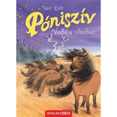   Scolar kiadó - Usch Luhn - Vadló a viharban (Póniszív 14.)