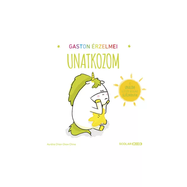 Scolar kiadó - Aurélie Chien Chow Chine - Gaston érzelmei – Unatkozom