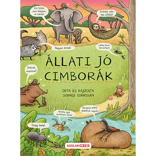 Scolar kiadó - Sophie Corrigan - Állati jó cimborák