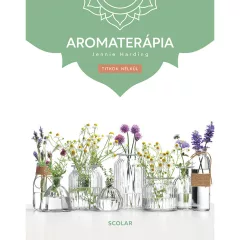 Scolar kiadó - Jennie Harding - Aromaterápia (3. kiadás)